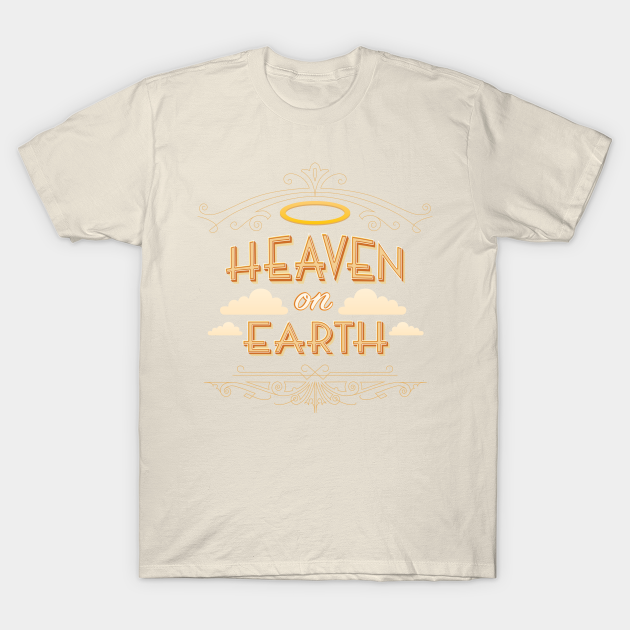 Heaven on Earth The Platters TShirt TeePublic
